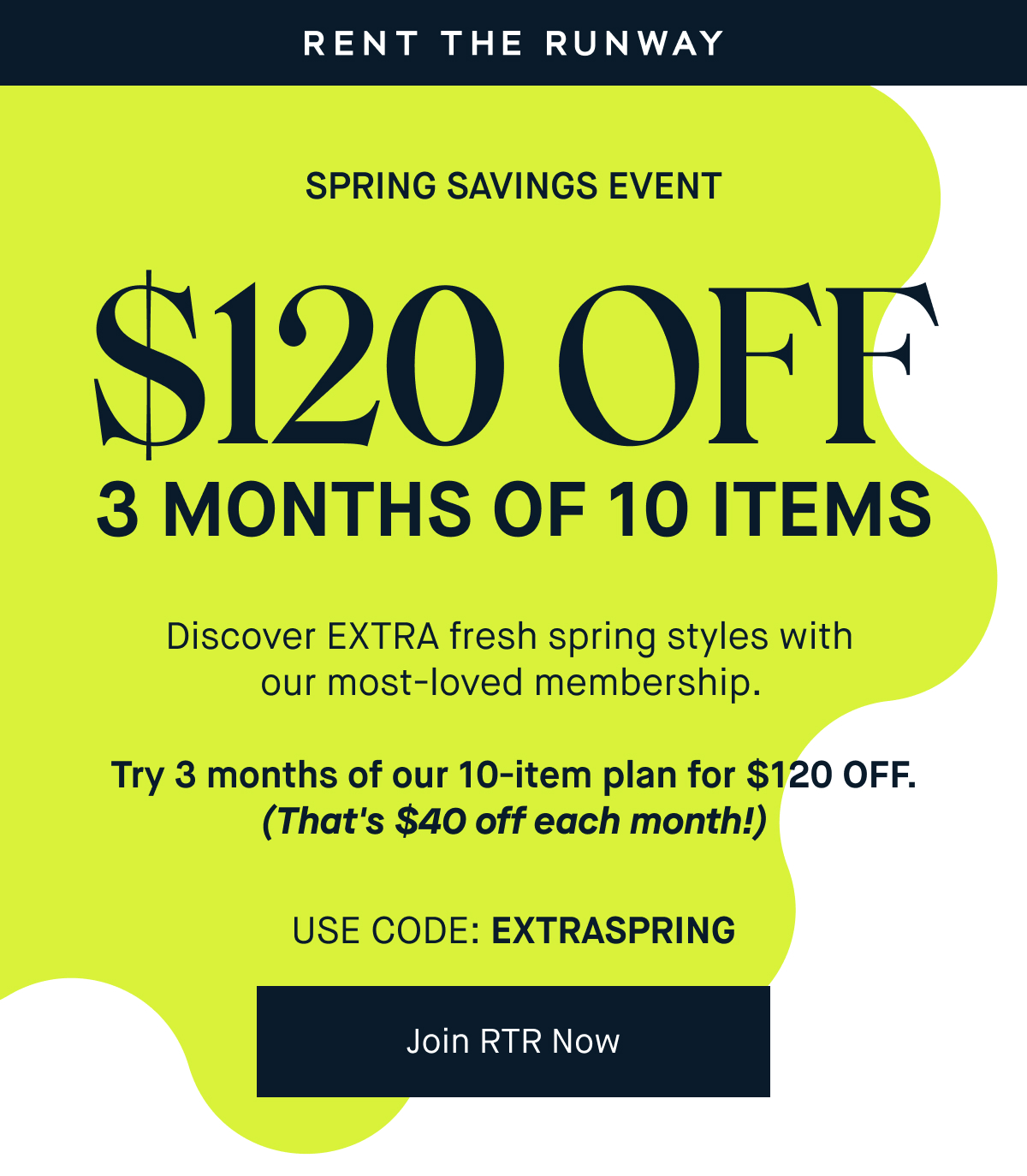 Don't wait — 120 off our mostloved plan! Rent The Runway